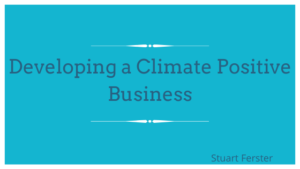 Stuart Ferster Manchester Uk Climate Positive Business